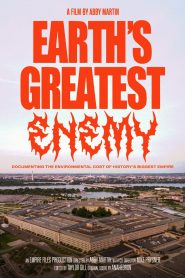 Earth’s Greatest Enemy