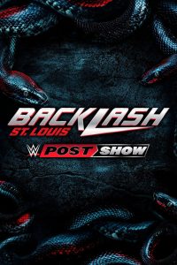 WWE Backlash 2025 Post Show
