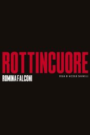 Rottincuore – Il discofilm
